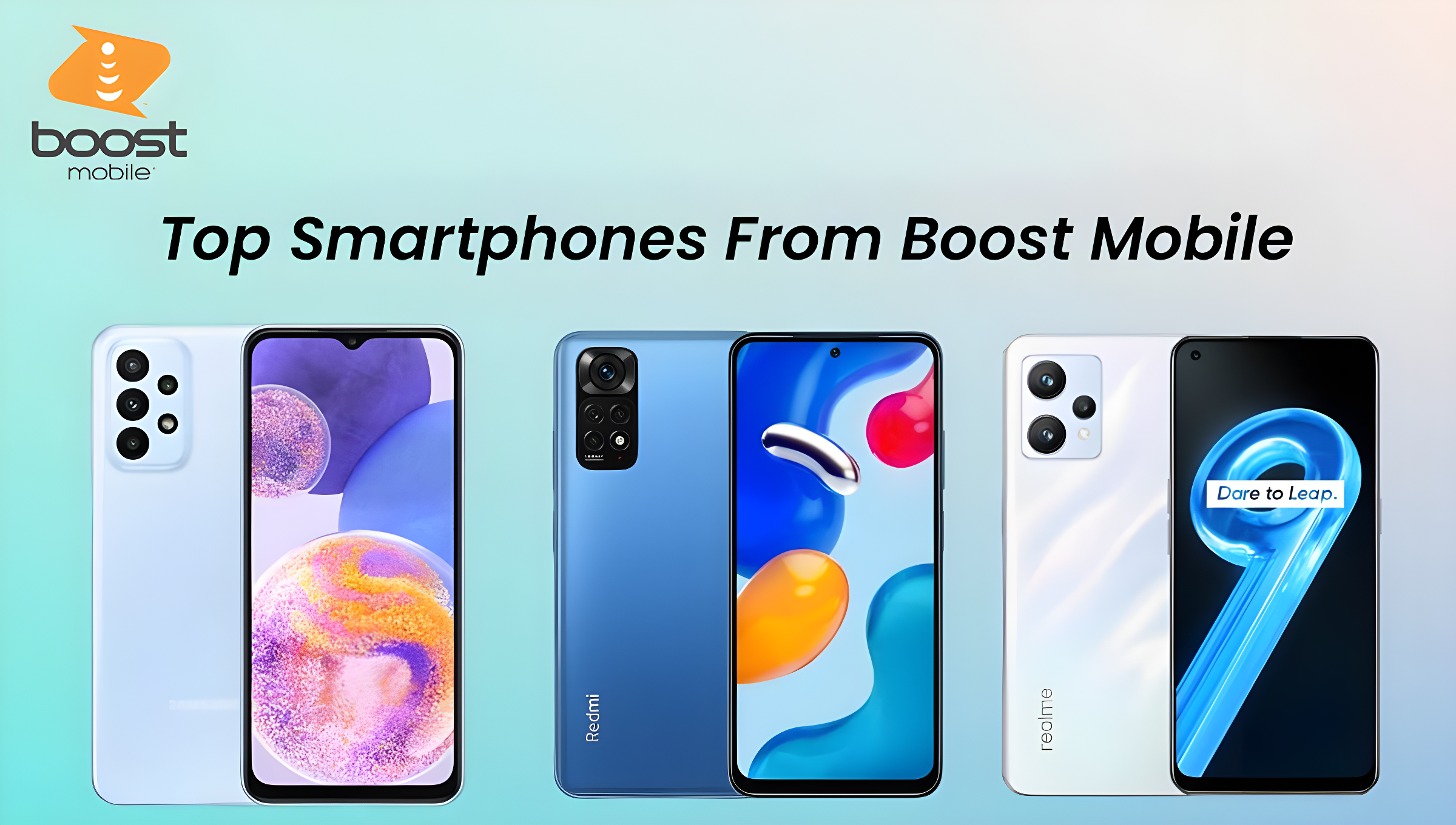 Top Smartphones From Boost Mobile You Need To Check Out!