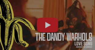 THE DANDY WARHOLS Share A Ferocious Cover Of The Damned’s “Love Song “ Ahead Of Upcoming Album Pin Ups