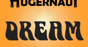 SINGLE REVIEW: Dream by Hugernaut