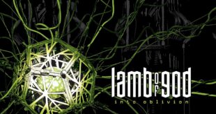 Lamb of God Announce “Into Oblivion” Listening Parties